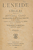 Virgilio Marone Publio, L’Eneide. Traduzione di Annibal Caro. Con cenni intorno all’autore ed al traduttore, Milano, Edoardo Sonzogno Editore, 1891 [coll. V B47]